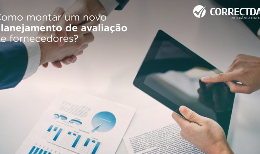Como montar um novo planejamento de avaliação de fornecedores?