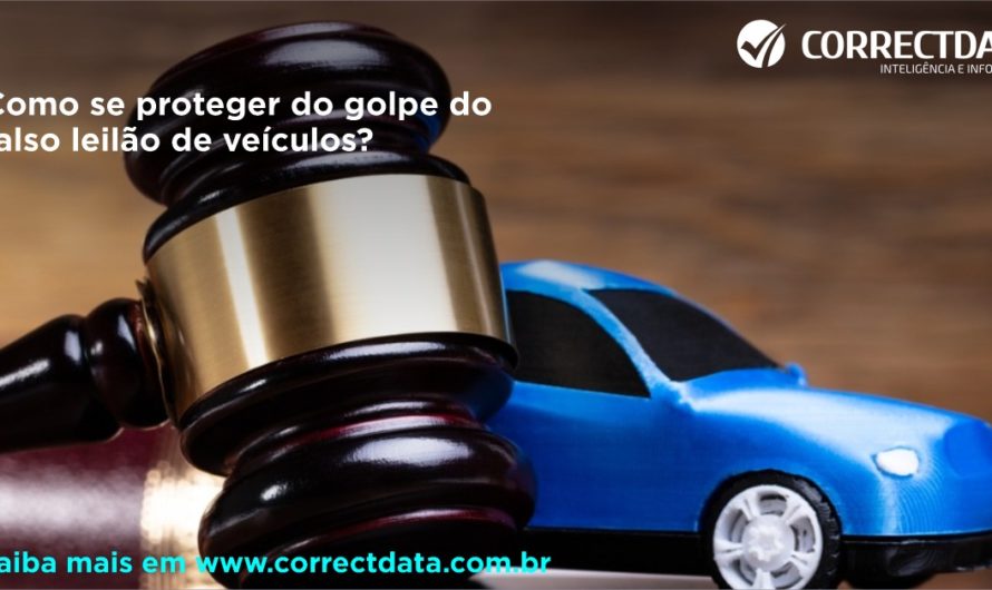 Como se proteger do golpe do falso leilão de veículos?